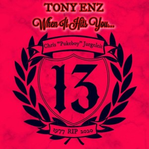 Tony Enz - When It Hits You (Explicit)