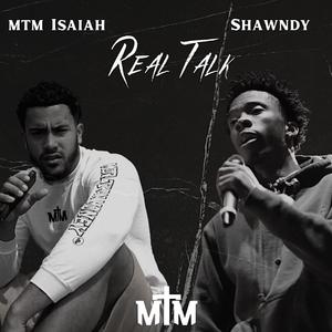 Real Talk (feat. Shawndy)