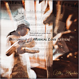 Boitumelo (A Musical Love Letter)