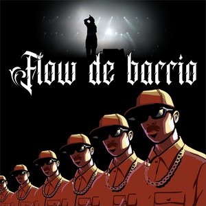 Flow de barrio