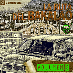 La Ruta Del Bakalao Vol. 3