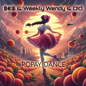 POPAY DANCE (feat. Weekly Wendy & D!O) [Explicit]