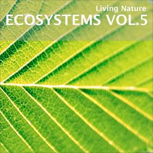 ECOSYSTEMS VOL.5