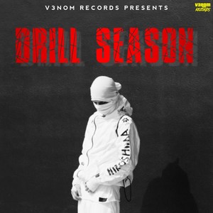 DRILL SEASON (Explicit)