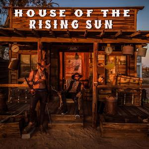 House of the Rising Sun