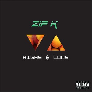 Highs & Lows - Single (Explicit)