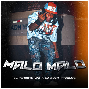 Malo Malo (Explicit)