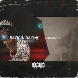 Back In Racine (Explicit)