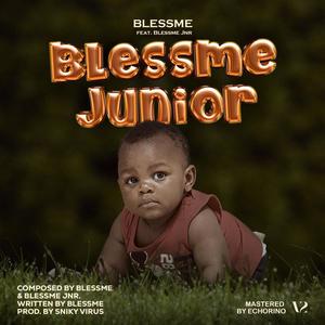 Blessme Junior (feat. Blessme Jnr)