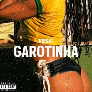GAROTINHA (feat. DR MUSIC) (Explicit)