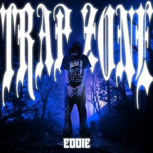 TRAP ZONE