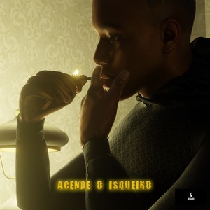 Acende o Isqueiro (Explicit)