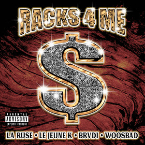 RACKS 4 ME (Explicit)