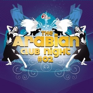 The Arabian Club Night, Vol. 2