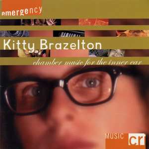 Kitty Brazelton: Chamber Music for the Inner Ear