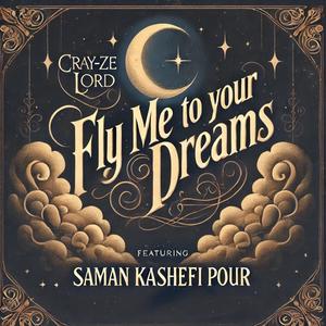 Fly Me to your Dreams (Explicit)