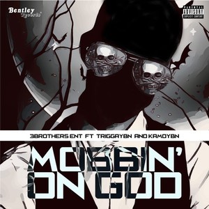 Mobbin' on God (Explicit)