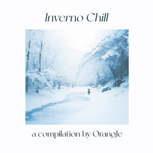 Inverno Chill (Explicit)