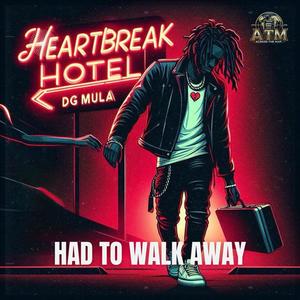 Had To Walk Away (Radio Edit)