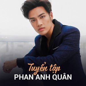 Phan Anh Quân Collections