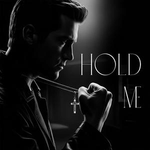 Hold Me (feat. Jake Buzzard) (Explicit)