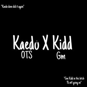 Kidd X Kaedo (Explicit)