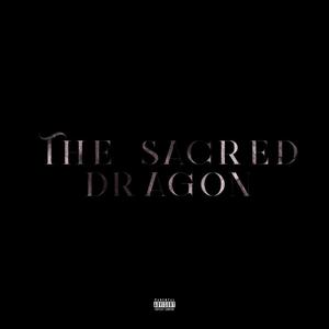 The Sacred Dragon (feat. 4Mezzy) [Explicit]