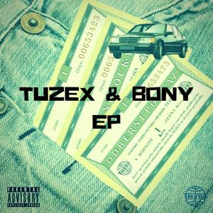 NISKTEAM-TUZEX & BONY EP (Explicit)