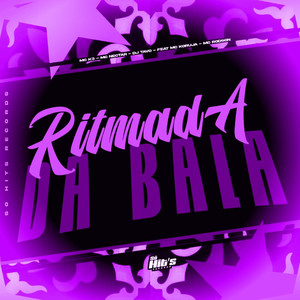 Ritmada da Bala (Explicit)