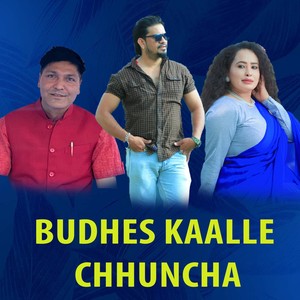 Budhes kaalle chhuncha