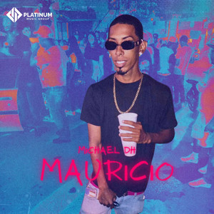 Mauricio (Explicit)