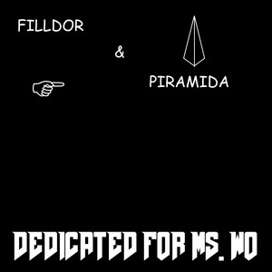 Dedicated for Ms. Wo