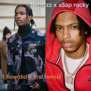 Nemzz x a$ap (1 flow(did it first) [Explicit]