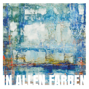 In Allen Farben (Explicit)