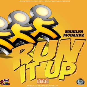 Run It Up (Explicit)