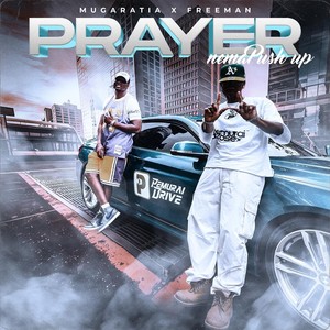 Prayer & Push Ups (feat. Freeman Hkd)