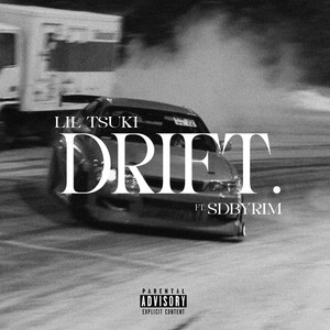 Drift! (Explicit)