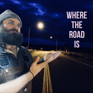 Where the Road Is (feat. Rozlyn Turner)