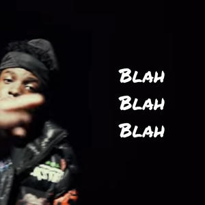 Blah blah blah (Explicit)