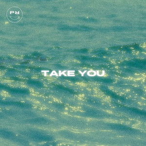 Take You