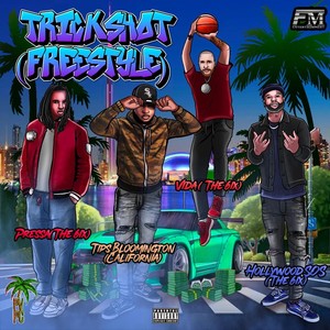 Trickshot Freestyle (Explicit)