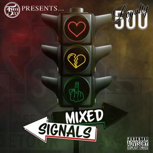 Mixed Signals (Explicit)