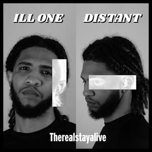 Ill one/Distant (Explicit)