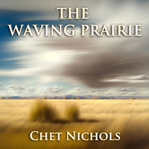 The Waving Prairie