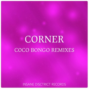 Coco Bongo Remixes