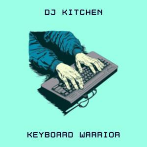 Keyboard Warrior (Explicit)