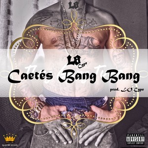 Caetés Bang Bang