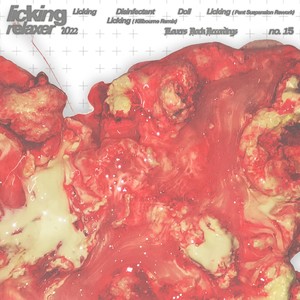 Licking (Kilbourne Remix)