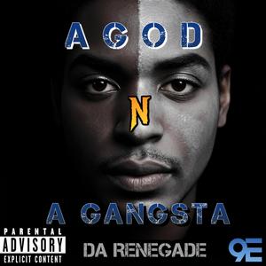 A God N A Gangsta (Explicit)