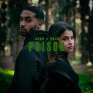 Poison (feat. Mehdi Fuller)